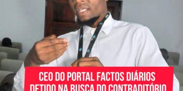 CEO DO PORTAL E JORNALISTA DO FACTOS DIÁRIOS DETIDO NA BUSCA DO CONTRADITÓRIO PELO ADMINISTRADOR DA ÁREA TÉCNICA DO CALUMBO JÁ EM LIBERDADE